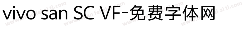 vivo san SC VF字体转换